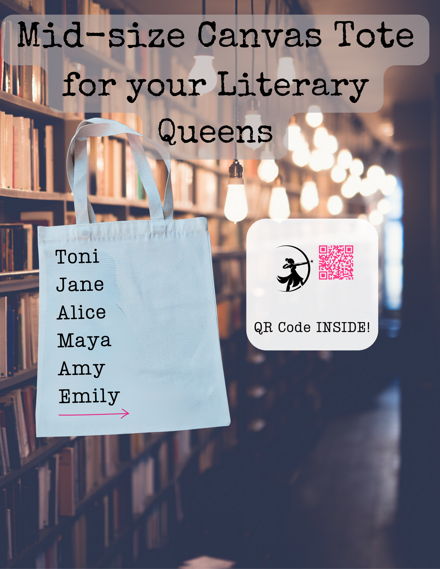 Exclusive "Mighty Pink Arrow" Interactive "Literary Queens" Tote Bag