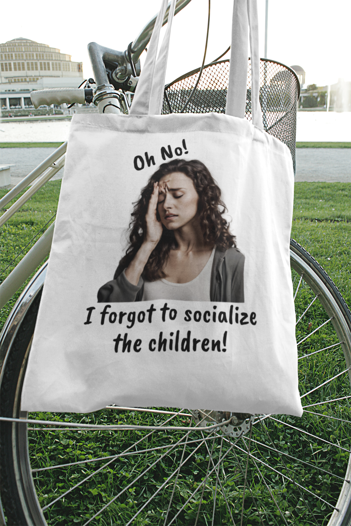 "I Forgot to Socialize the Children!" Everything Tote Bag