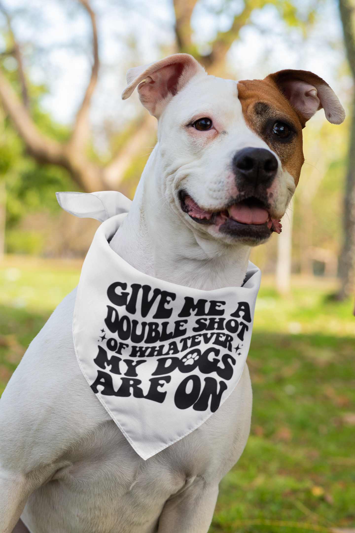 Dog Bandana-Double Shot of What My Dogs Are On